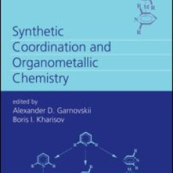 Synthetic Coordination and Organometallic Chemistry Synthetic Coordination and Organometallic Chemistry