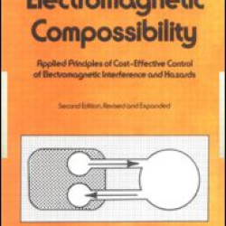 Electromagnetic Compossibility, Second Edition,