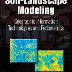 Environmental Soil-Landscape Modeling Environmental Soil-Landscape Modeling