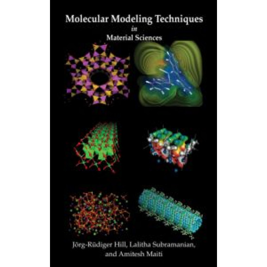 Molecular Modeling Techniques In Material Sciences Molecular Modeling Techniques In Material Sciences
