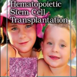 Pediatric Hematopoietic Stem Cell Transplantation Pediatric Hematopoietic Stem Cell Transplantation