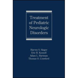 Treatment of Pediatric Neurologic Disorders Treatment of Pediatric Neurologic Disorders