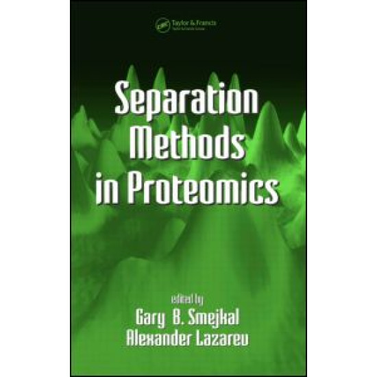 Separation Methods In Proteomics Separation Methods In Proteomics