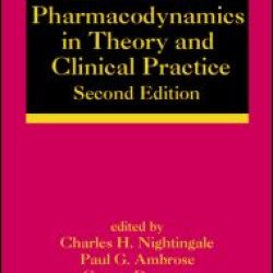 Antimicrobial Pharmacodynamics in Theory and Clinical Practice