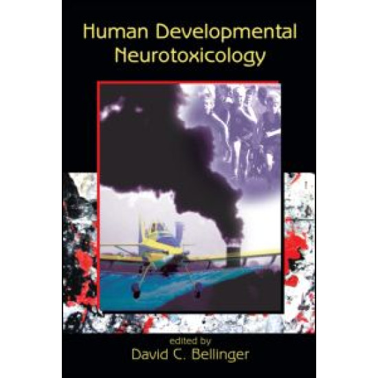 Human Developmental Neurotoxicology Human Developmental Neurotoxicology