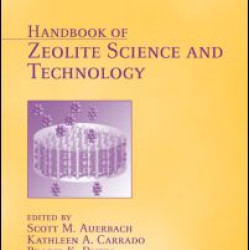 Handbook of Zeolite Science and Technology Handbook of Zeolite Science and Technology