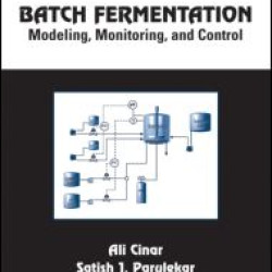 Batch Fermentation Batch Fermentation