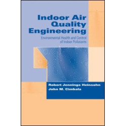 Indoor Air Quality Engineering Indoor Air Quality Engineering