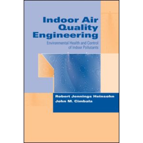 Indoor Air Quality Engineering Indoor Air Quality Engineering