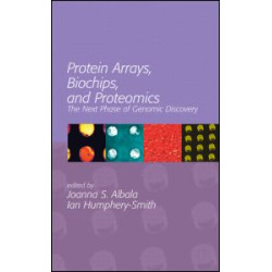 Protein Arrays, Biochips and Proteomics