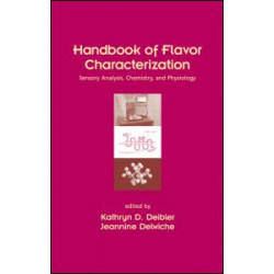 Handbook of Flavor Characterization