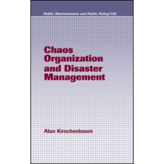 Chaos Organization and Disaster Management Chaos Organization and Disaster Management