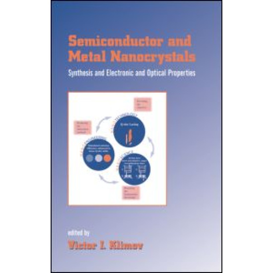 Semiconductor and Metal Nanocrystals Semiconductor and Metal Nanocrystals