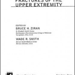 Fractures of the Upper Extremity Fractures of the Upper Extremity