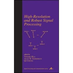 High-Resolution and Robust Signal Processing