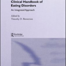 Clinical Handbook of Eating Disorders Clinical Handbook of Eating Disorders