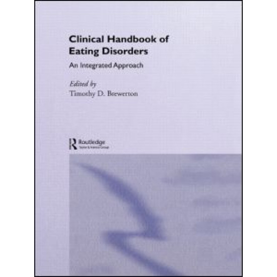 Clinical Handbook of Eating Disorders Clinical Handbook of Eating Disorders