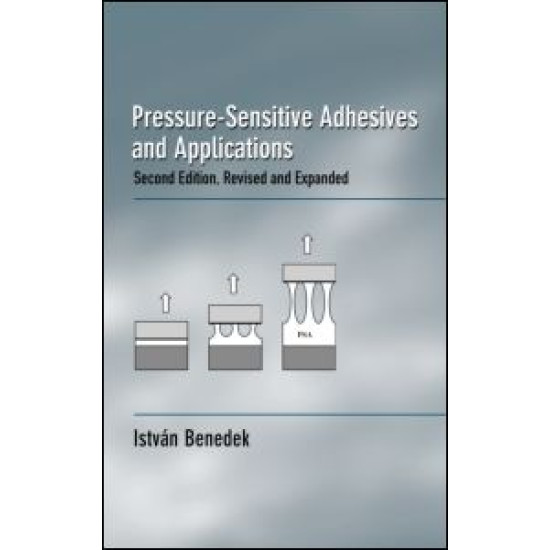 Pressure-Sensitive Adhesives and Applications Pressure-Sensitive Adhesives and Applications