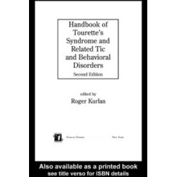 Handbook of Tourette's Syndrome and Related Tic and Behavioral Disorders