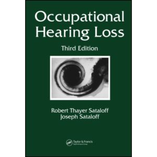 Occupational Hearing Loss Occupational Hearing Loss