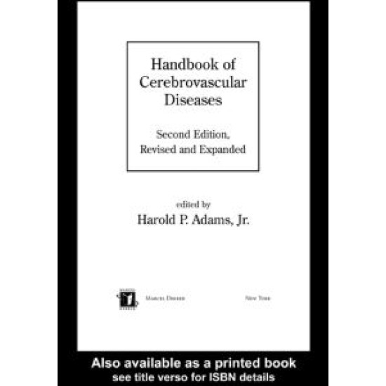 Handbook of Cerebrovascular Diseases, Revised and Expanded Handbook of Cerebrovascular Diseases, Revised and Expanded