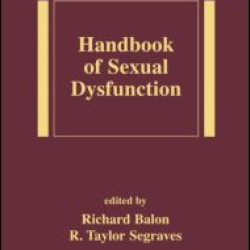 Handbook of Sexual Dysfunction Handbook of Sexual Dysfunction