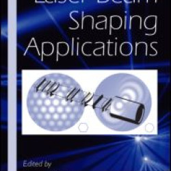 Laser Beam Shaping Applications