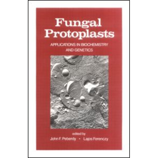 Fungal Protoplasts Fungal Protoplasts