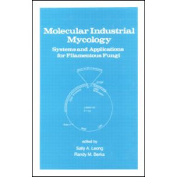 Molecular Industrial Mycology Molecular Industrial Mycology