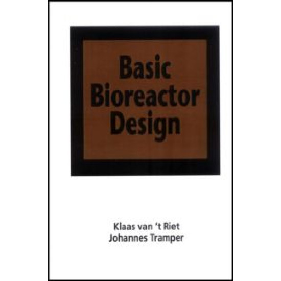 Basic Bioreactor Design Basic Bioreactor Design