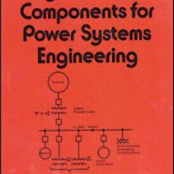 Symmetrical Components for Power Systems Engineering Symmetrical Components for Power Systems Engineering