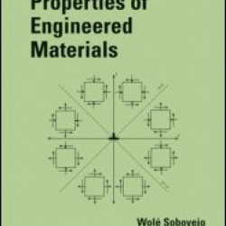 Mechanical Properties of Engineered Materials Mechanical Properties of Engineered Materials