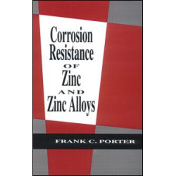 Corrosion Resistance of Zinc and Zinc Alloys