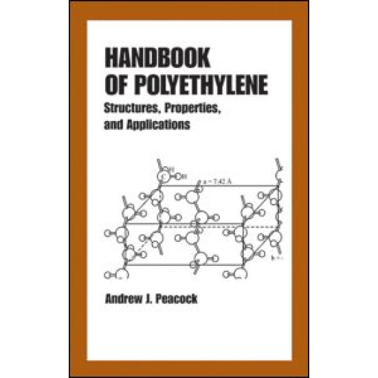Handbook of Polyethylene Handbook of Polyethylene