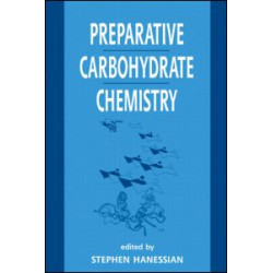 Preparative Carbohydrate Chemistry Preparative Carbohydrate Chemistry