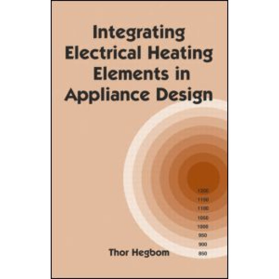 Integrating Electrical Heating Elements in Product Design Integrating Electrical Heating Elements in Product Design