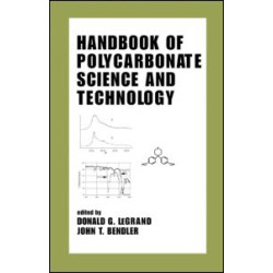 Handbook of Polycarbonate Science and Technology