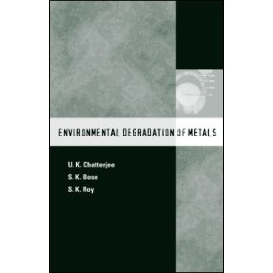 Environmental Degradation of Metals