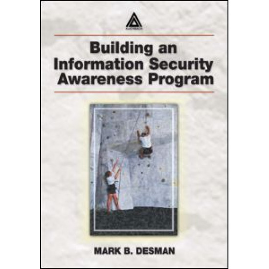 Building an Information Security Awareness Program