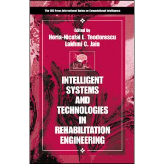 Intelligent Systems and Technologies in Rehabilitation Engineering Intelligent Systems and Technologies in Rehabilitation Engineering