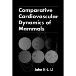 Comparative Cardiovascular Dynamics of Mammals Comparative Cardiovascular Dynamics of Mammals