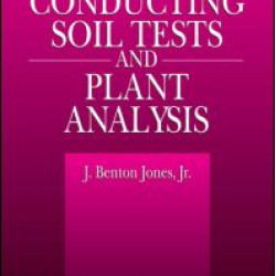 Laboratory Guide for Conducting Soil Tests and Plant Analysis