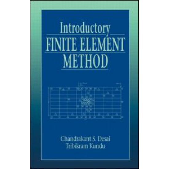 Introductory Finite Element Method Introductory Finite Element Method