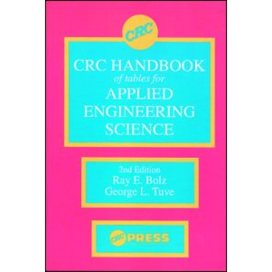 CRC Handbook of Tables for Applied Engineering Science