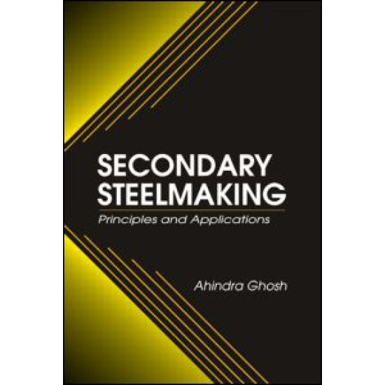 Secondary Steelmaking