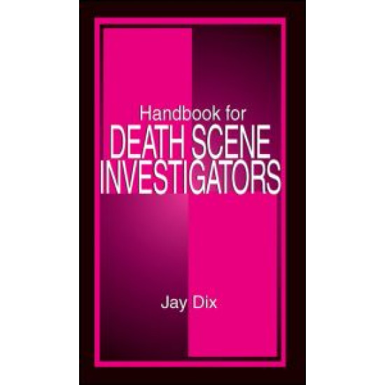 Handbook for Death Scene Investigators