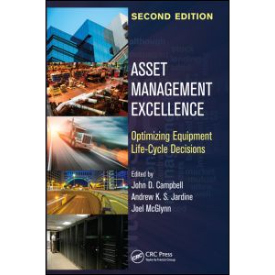 Asset Management Excellence Asset Management Excellence