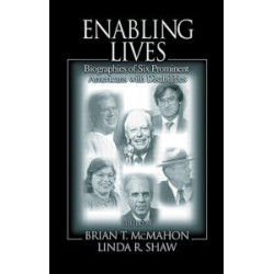 Enabling Lives