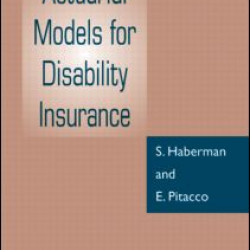 Actuarial Models for Disability Insurance Actuarial Models for Disability Insurance