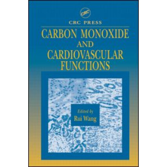 Carbon Monoxide and Cardiovascular Functions Carbon Monoxide and Cardiovascular Functions
